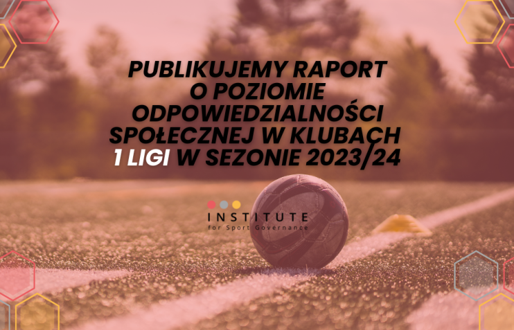 Publikujemy raport o poziomie CSR w Betclic 1 Lidze