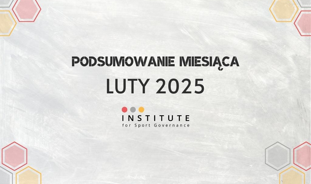 Podsumowanie miesiąca w ISG - luty 2025