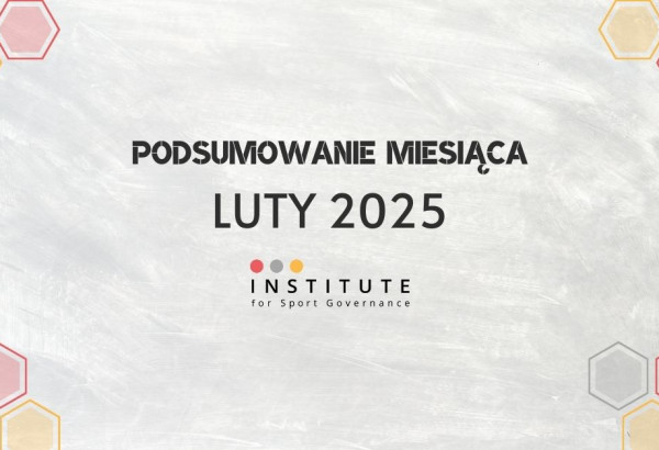 Podsumowanie miesiąca w ISG - luty 2025