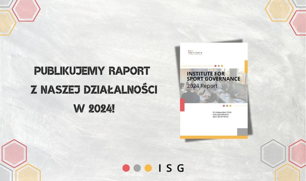 Publikujemy raport z działalności ISG w 2024